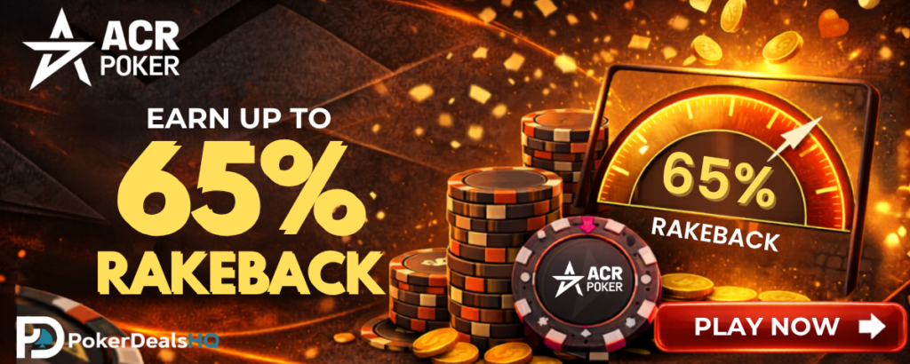 ACR Poker promo banner offering up to 65% rakeback, with poker chips, coins, a glowing gauge, and a red Play Now button.