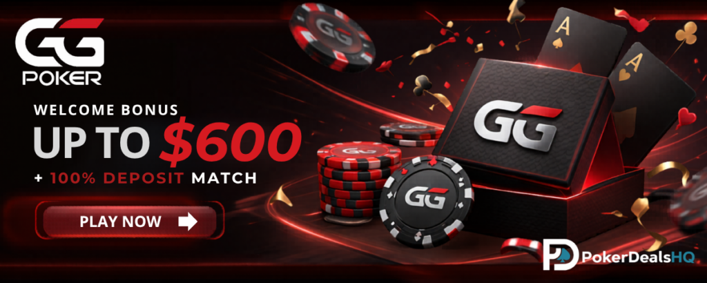 Promotional GGPoker banner offering up to $600 with a Play Now button.