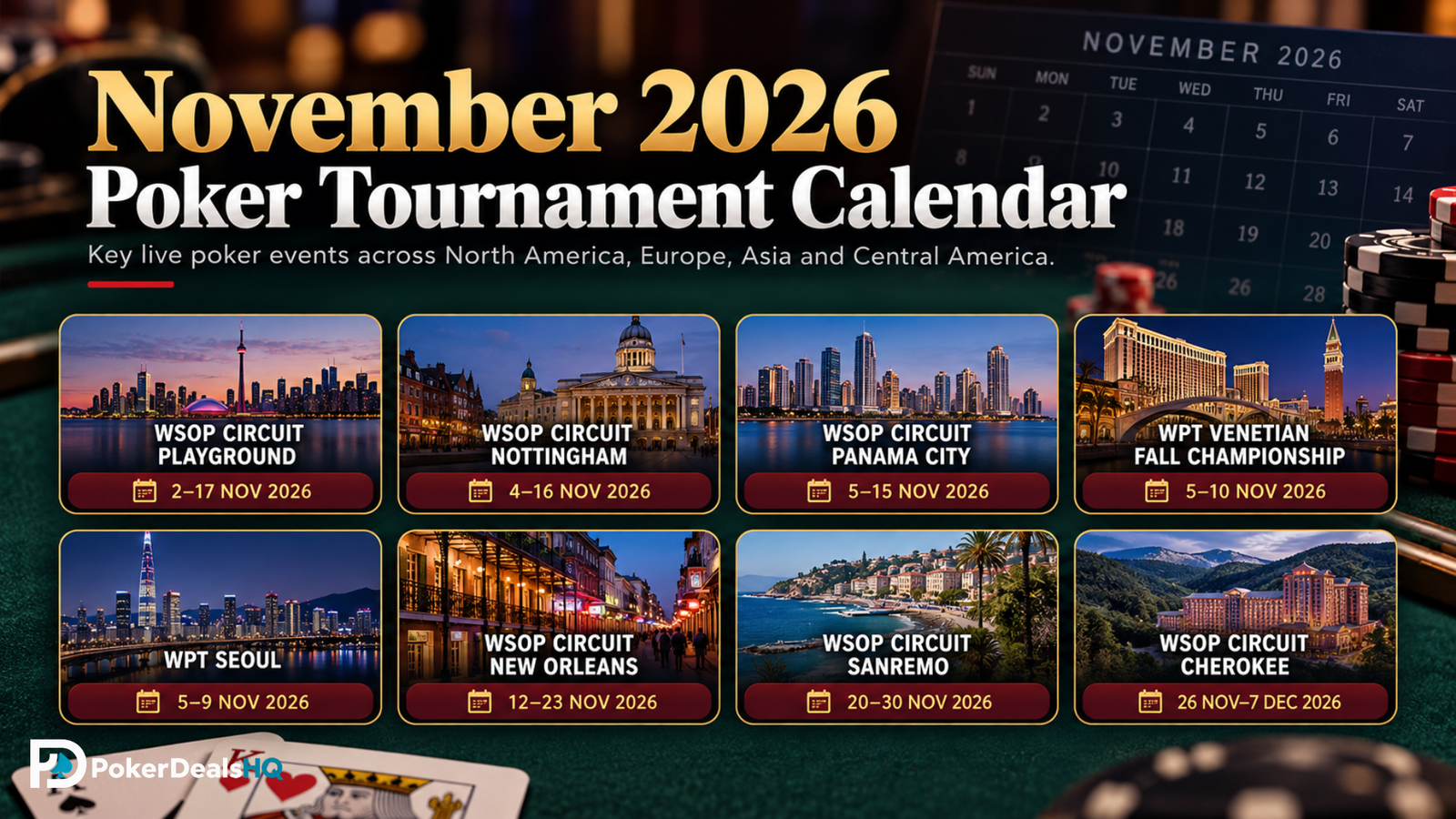 November 2026 poker tournament calendar featuring major WSOP Circuit and WPT events with dates and locations.